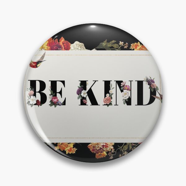 Item preview, be kind designed and sold by jamayr.