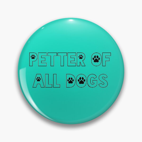Item preview, Petter of all dogs designed and sold by steymo.