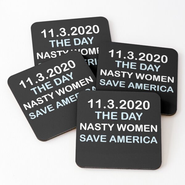 Item preview, 11.3.2020 Day Nasty Woman Save America Funny Gift  designed and sold by TheMattDesigns.
