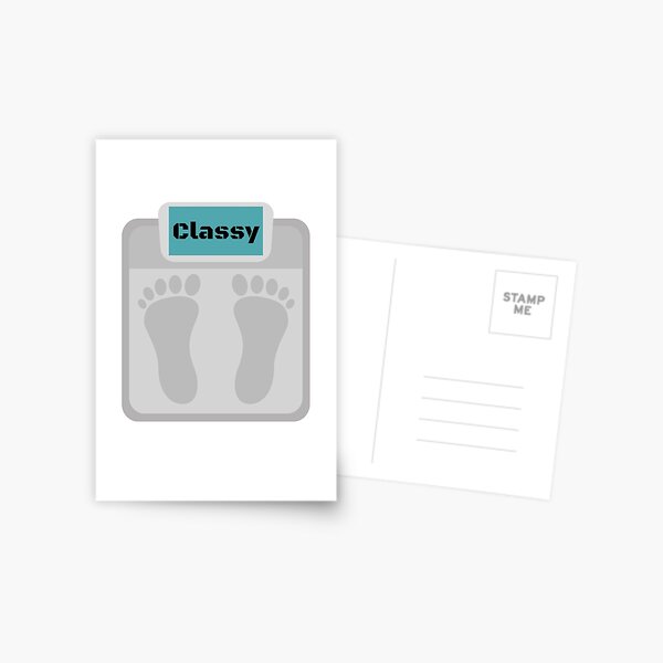 Scale Says Classy Postcard