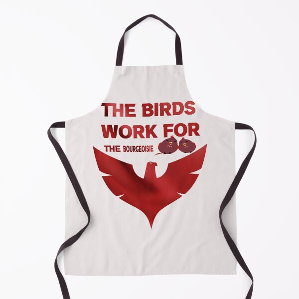 Item preview,  the birds work for the bourgeoisie cool funny cute designed and sold by silverass.