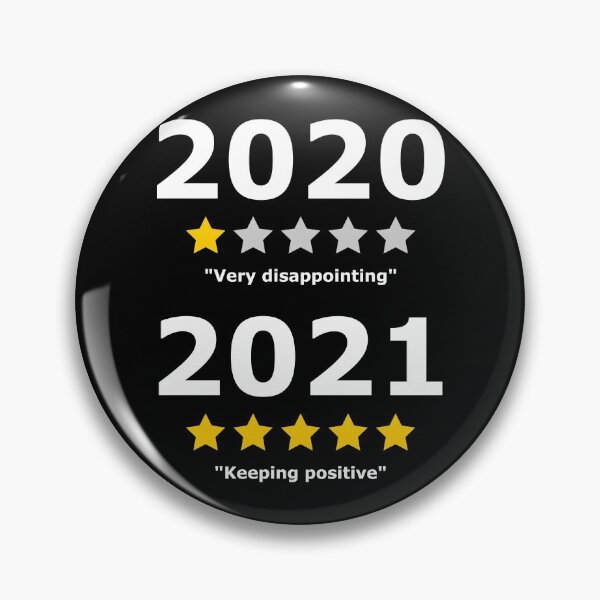 Item preview, 2020 very disapionting 2021 keeping positive  designed and sold by stretchtees.