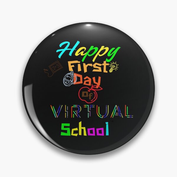 Item preview,  Happy First Day of virtual School  designed and sold by shinoshop.