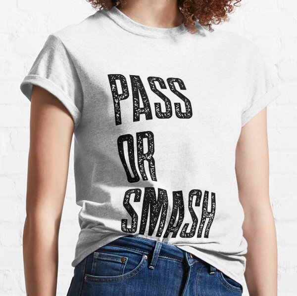 Smash or pass?' Men's T-Shirt