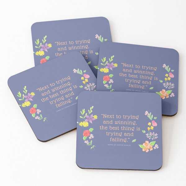 Item preview, Anne of Green Gables Quote - The best thing is trying  designed and sold by wonatuk.