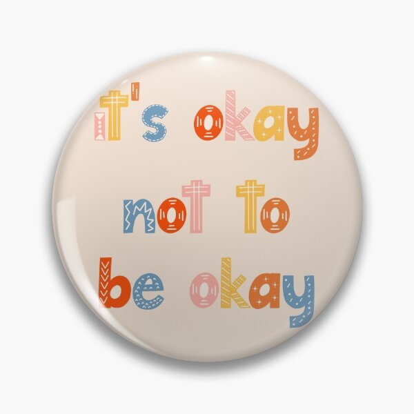 Item preview, It’s okay not to be okay designed and sold by neopop.
