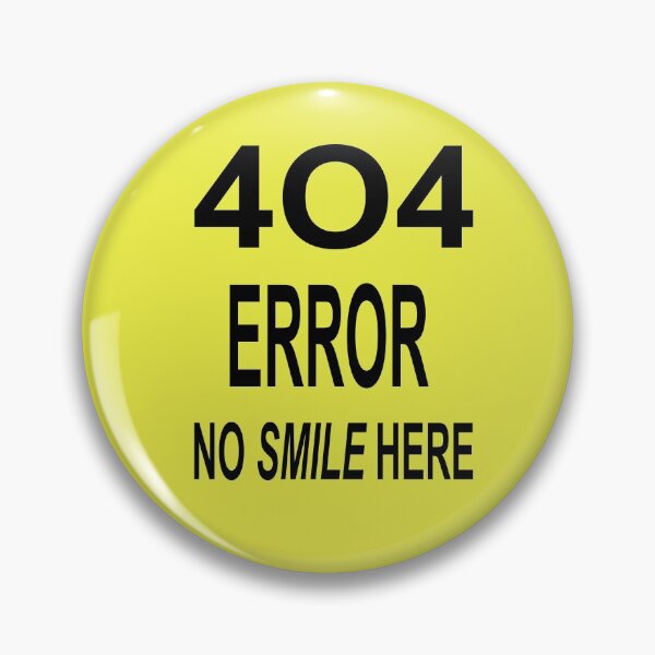 Item preview, 404 ERROR NO SMILE HERE designed and sold by AVOGATO KITTY KAT  CAT.