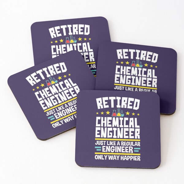 Item preview, Retired Chemical Engineer Just Like a Regular Engineer Except Way Happier designed and sold by jaygo.