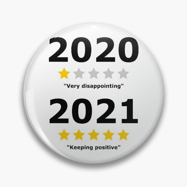 Item preview, 2020 very disapionting 2021 keeping positive  designed and sold by stretchtees.