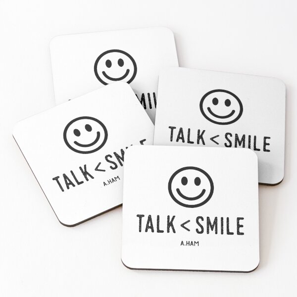 Item preview, Talk less smile more / Historic Hamilton quote designed and sold by Identity Club Co.