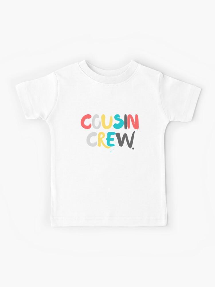 cousin crew shirts for kids