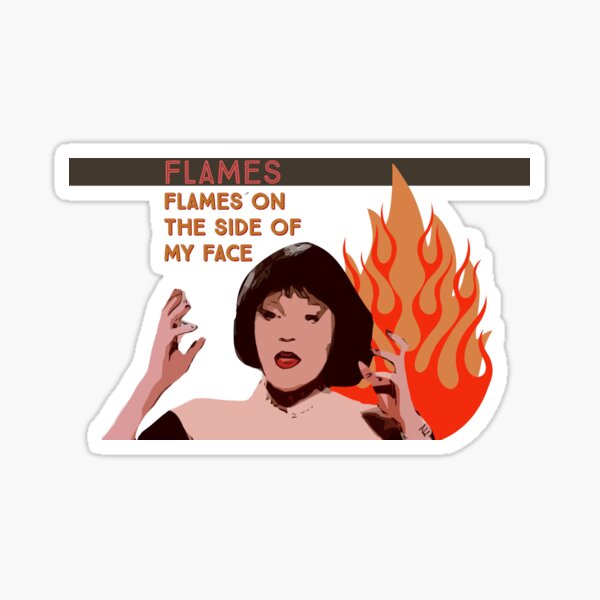 Flames. Flames on the Side of My Face. Sticker