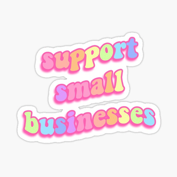 Item preview, Support Small Businesses designed and sold by anitaogata.