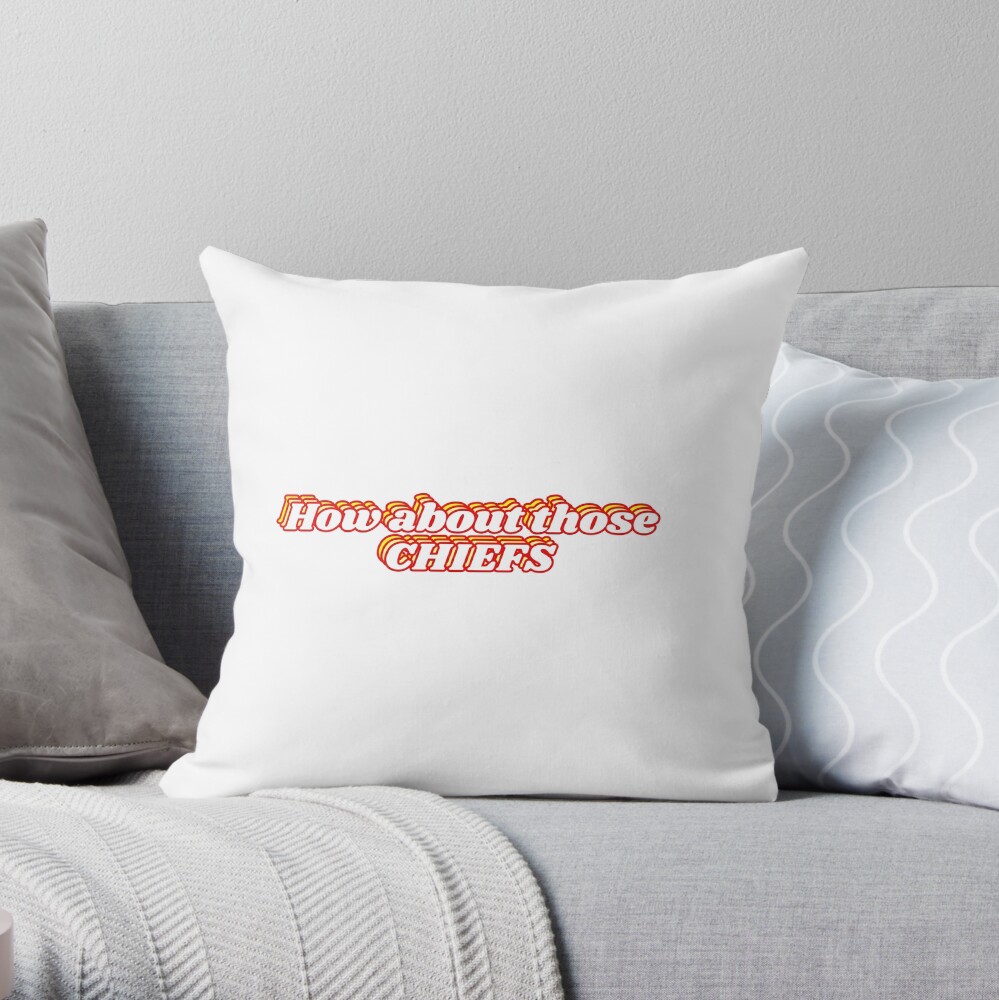 How about those Chiefs Throw Pillow
