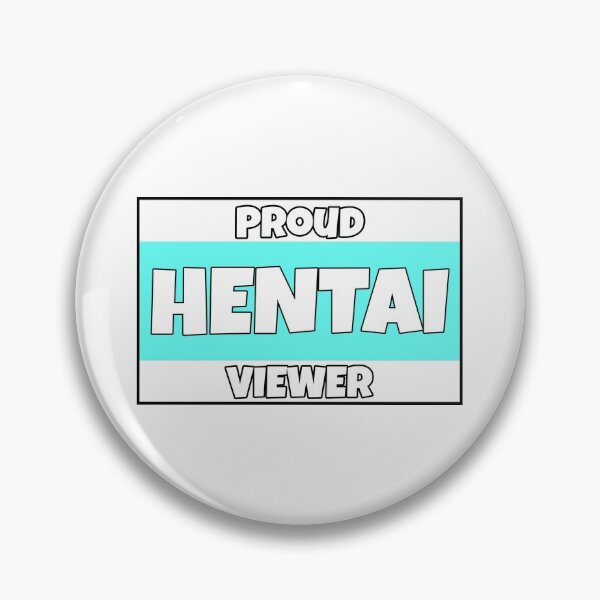 Item preview, Proud hentai viewer  designed and sold by TheWeebLord94.