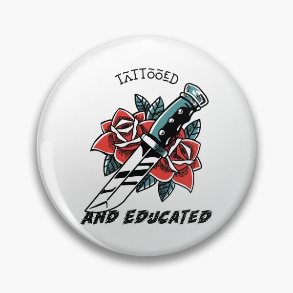 Item preview, Tattooed And Educated designed and sold by ceverett98.