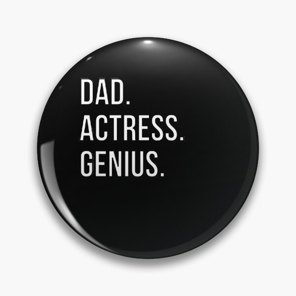Item preview, Dad Actress designed and sold by UneDesigns.