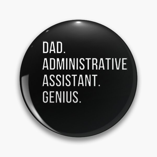 Item preview, Dad Administrative assistant designed and sold by UneDesigns.