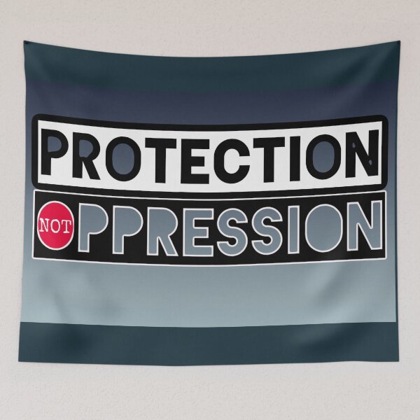 Item preview, Protection not oppression designed and sold by JedethDT.