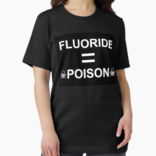 Item preview, Fluoride is Poison designed and sold by Insindiary.
