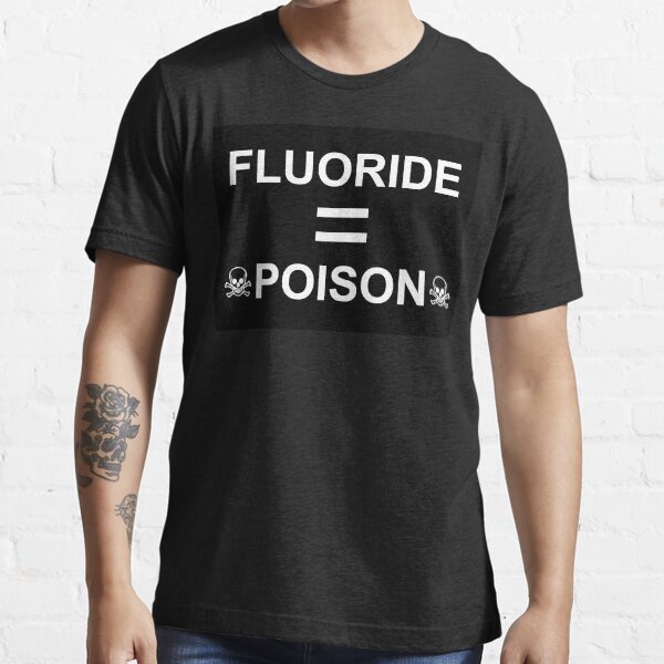 Item preview, Fluoride is Poison designed and sold by Insindiary.