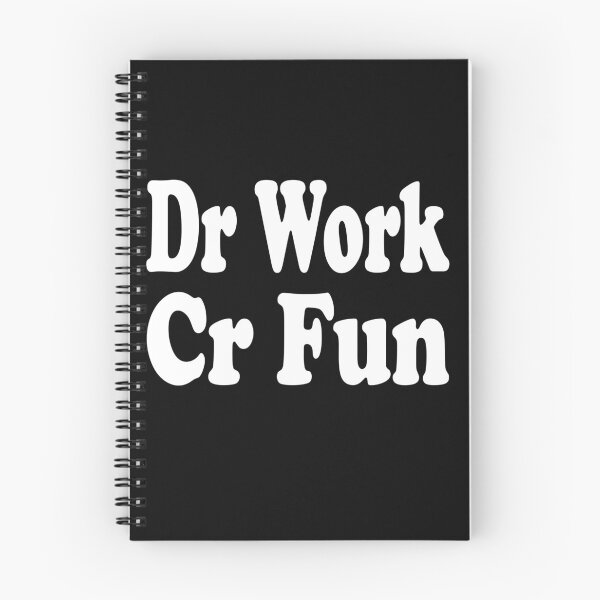 Item preview, Accounting: Funny Accounting - Dr Work, Cr Fun designed and sold by AppreciateThat.