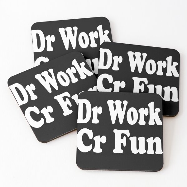 Item preview, Accounting: Funny Accounting - Dr Work, Cr Fun designed and sold by AppreciateThat.