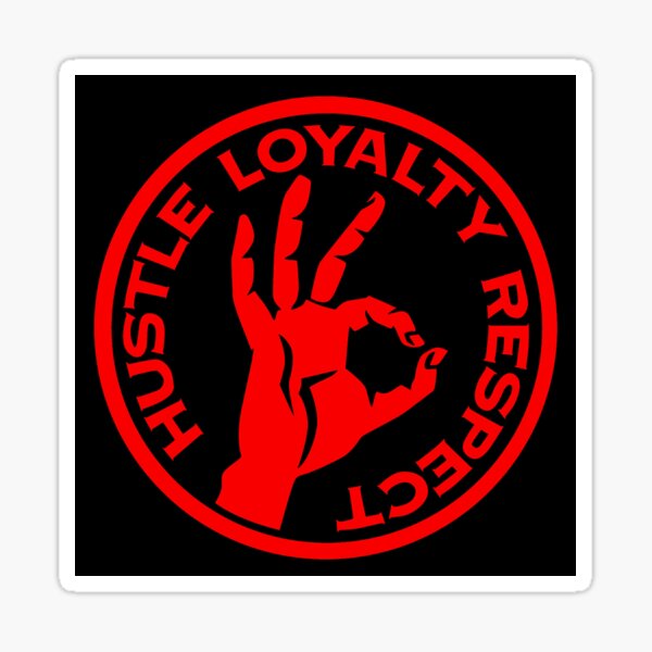 Respect Loyalty Stickers Redbubble