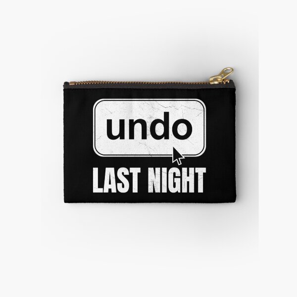 Item preview, Undo Last Night - Funny Next Day Regrets Command Z Button designed and sold by bonmotto.