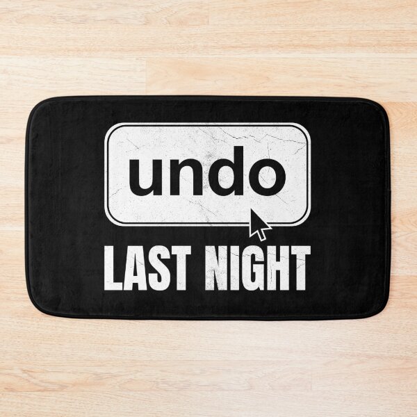 Item preview, Undo Last Night - Funny Next Day Regrets Command Z Button designed and sold by bonmotto.