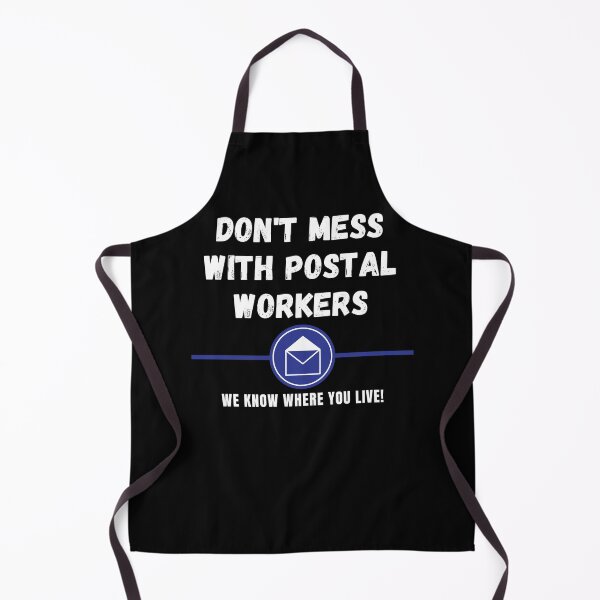 Item preview, - Don't Mess with Postal Workers - designed and sold by LilWildflowers.
