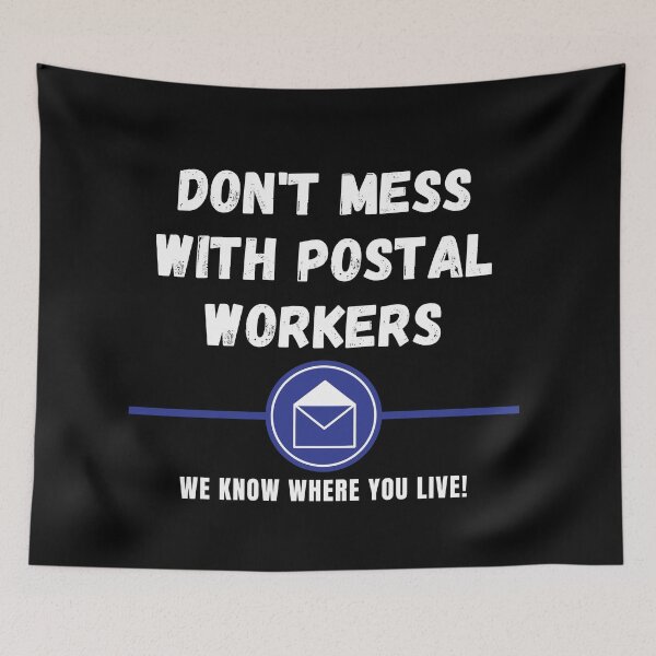 Item preview, - Don't Mess with Postal Workers - designed and sold by LilWildflowers.