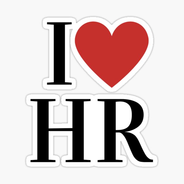 Item preview, I Love HR designed and sold by With Love From Hannah.