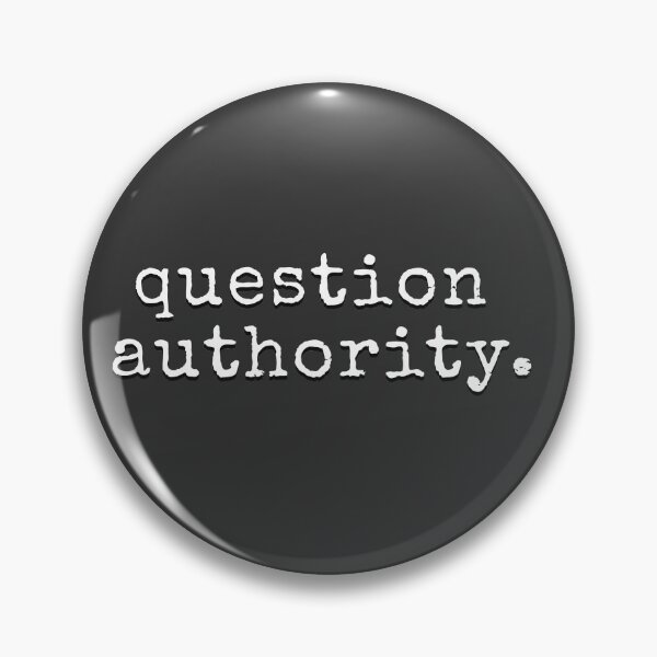 Item preview, Question Authority designed and sold by uncommonoath.
