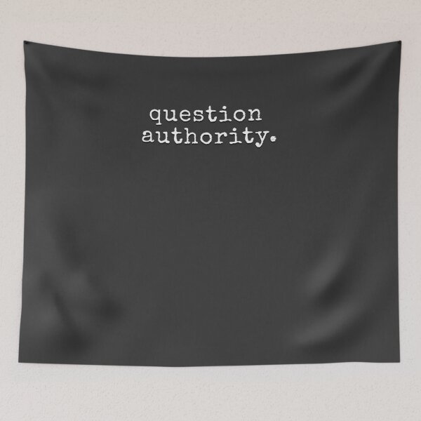 Item preview, Question Authority designed and sold by uncommonoath.