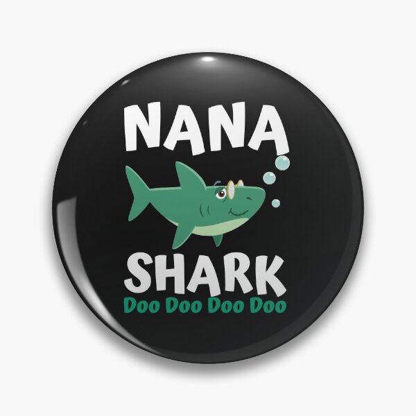 Item preview, NANA Shark Doo Doo Doo designed and sold by mydesigns15.