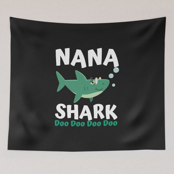 Item preview, NANA Shark Doo Doo Doo designed and sold by mydesigns15.