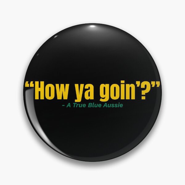 Item preview, How ya goin'? designed and sold by TrueBlueDesigns.