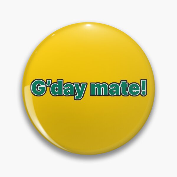 Item preview, G'day Mate! designed and sold by TrueBlueDesigns.