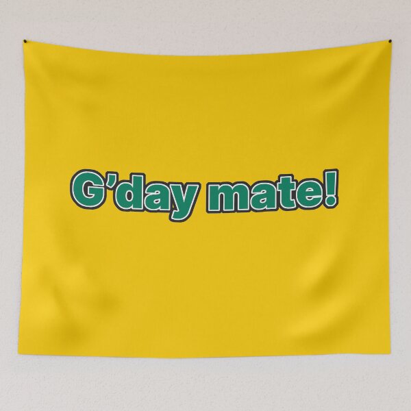 Item preview, G'day Mate! designed and sold by TrueBlueDesigns.
