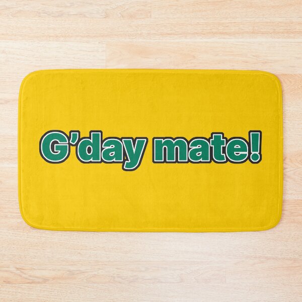 Item preview, G'day Mate! designed and sold by TrueBlueDesigns.