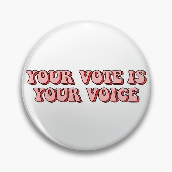 Item preview, Your vote is your voice designed and sold by joceykessler.