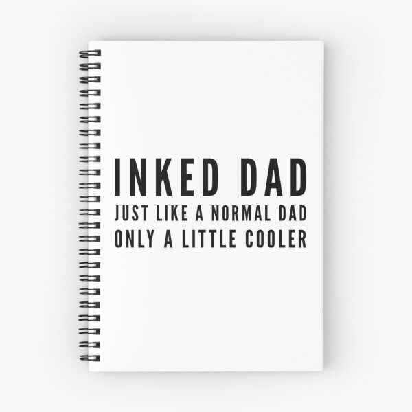 Item preview, Inked Dad Just Like A Normal Dad Only A Little Cooler designed and sold by ceverett98.