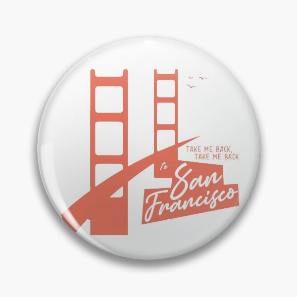 Item preview, Take Me Back To San Francisco on white designed and sold by halfaheart.
