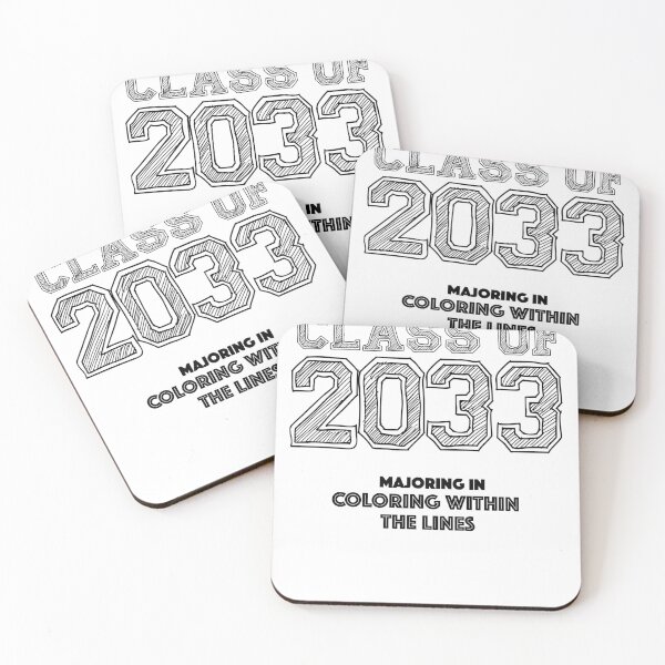 Item preview, Class of 2033 Graduation - Majoring in Coloring within the lines designed and sold by MoClan-Graphics.