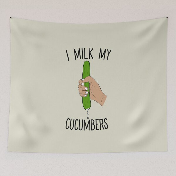 Item preview, I Milk My Cucumbers - Funny Cucumber Milker designed and sold by Dan66.