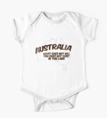 Australia: What does not kill you does not exist in this land One Piece - Short Sleeve