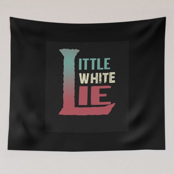 Item preview, little white lie large L designed and sold by Ortzi68.