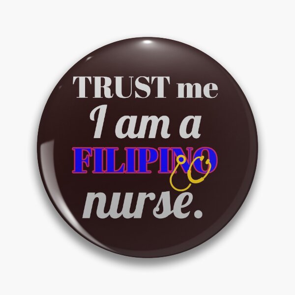 Item preview, trust me, i am a filipino nurse designed and sold by doctors-apparel.