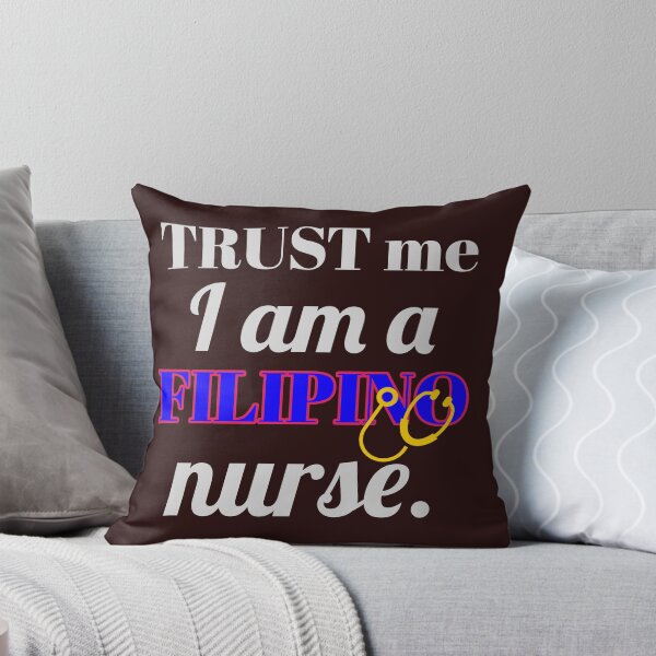 Item preview, trust me, i am a filipino nurse designed and sold by doctors-apparel.
